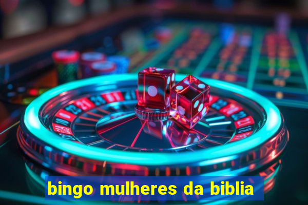 bingo mulheres da biblia